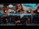 Robson W - Wydziarana Panna (Fair Play Remix)