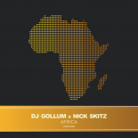 DJ Gollum x Nick Skitz - Africa (Extended Mix)