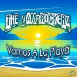 The Vamprockerz - Vamos A La Playa (Chico del Mar Remix)