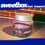 Sweetbox ft. Tempest - Booyah (Here We Go) (Radio Edit)