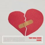 That Fatal Error - Scars (Original Mix)