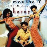 Mousse T - Horny (DJ.Tuch Remix)