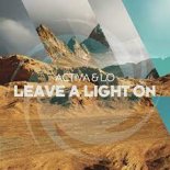 Activa & Lo - Leave a Light On (Marcos Extended Remix)