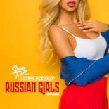 Sasha Dith feat. Steve Modana - Russian Girls 2k22 (Tiktok Girls Names Cut)