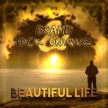 BRAMD & Nick Unique - Beautiful Life (Extended Mix)