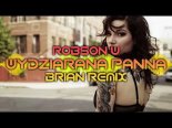 Robson W - Wydziarana Panna (BRiAN Remix)