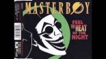 Masterboy - Feel The Heat Of The Night 2021 (Jason Parker Remix)