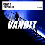 Clay C - This Is It (Extended Mix)