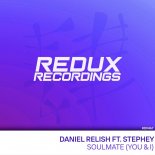 Daniel Relish Feat. Stephey - Soulmate (You & I) (Extended Mix)