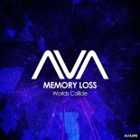 Memory Loss - Worlds Collide (Extended Mix)