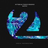 NyTiGen & Trance Reserve - Mystic (Extended Mix)