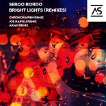 Sergo Bordo - Bright Lights (Chronosapien Extended Remix)