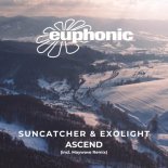 Suncatcher & Exolight - Ascend (DJ Version)