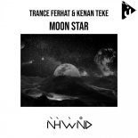 Trance Ferhat & Kenan Teke - Moon Star (Original Mix)