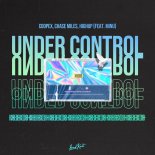 Coopex & Chase Miles - Under Control (Ft. Highup)