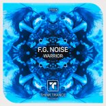 F.G. Noise - Warrior (Extended Mix)