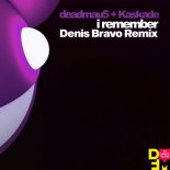 Deadmau5 & Kaskade - I Remember (Denis Bravo Radio Edit)