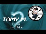 Tomy M. - Ty I Ja (Z Rep. Iskar)