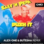 Salt-N-Pepa - Push It (Butesha & Alex-One Remix) Radio Edit