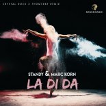 Marc Korn feat. Standy - La Di Da (Crystal Rock & Thomtree Edit)