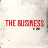 Dj Sava - The Business (Extended Version)