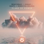 Beachbag feat. JUNAR x BASTL x Rebecca Helena - Plans Of Power