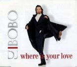 DJ Bobo - Where Is Your Love (DJ Brooklyn Edit)
