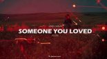 Lewis Capaldie - Someone you loved (Йеф Омит REMIX)