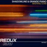 Shadowline & Grande Piano - Wishing Star (Extended Mix)