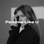 Monaldin feat. Emma Péters - Femme Like U (Badaytoff Remix)