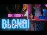 DiscoBoys - Zarąbista Blondi