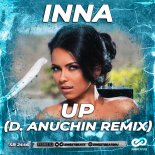 INNA - Up (D. Anuchin Radio Edit)