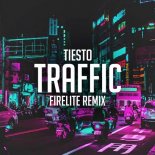 Tiesto - Traffic (Firelite Edit)