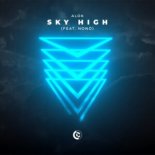 Alok feat. Nonô - Sky High