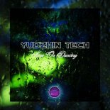Yudzhin Tech - Keep On Dancing (Original Mix)