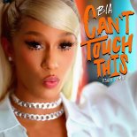 BIA - Can Not Touch This (R3hab Remix)