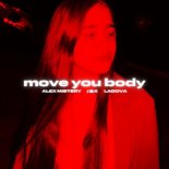 Alex Mistery feat. J&K & ladova - Move You Body