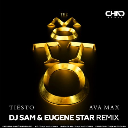 Tiësto, Ava Max - The Motto (DJ Sam & Eugene Star Radio Edit)