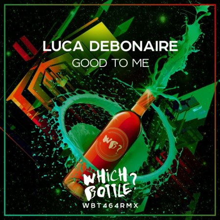 Luca Debonaire - Good To Me (Radio Edit)