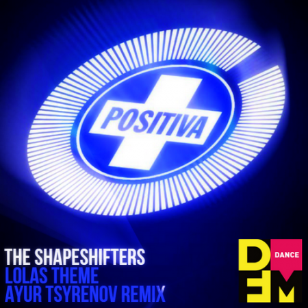 The Shapeshifter's — Lolas theme (Ayur Tsyrenov DFM remix)