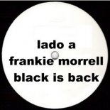 Frankie Morrell - Black Is Back (Tom Tom Mix)