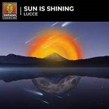 Lucce - Sun Is Shining (Original Mix)