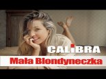 Calibra - Mała Blondyneczka