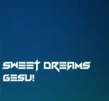 G3su! - Sweet Dreams