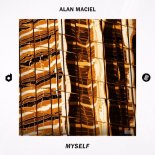 Alan Maciel - Myself (Original Mix)