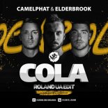 CamelPhat & Elderbrook – Cola (Roland UA Edit)