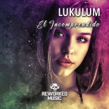 Lukulum - El Incomprendido (Radio Edit)