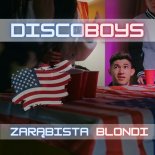DiscoBoys - Zarąbista Blondi (DJ PATRYK x DJ BOCIAN x MATIOSKY Bootleg 2022)