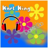 Karl King - Don't Go (80 Extended)