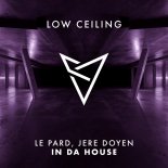 Le Pard, Jere Doyen - In Da House (Original Mix)